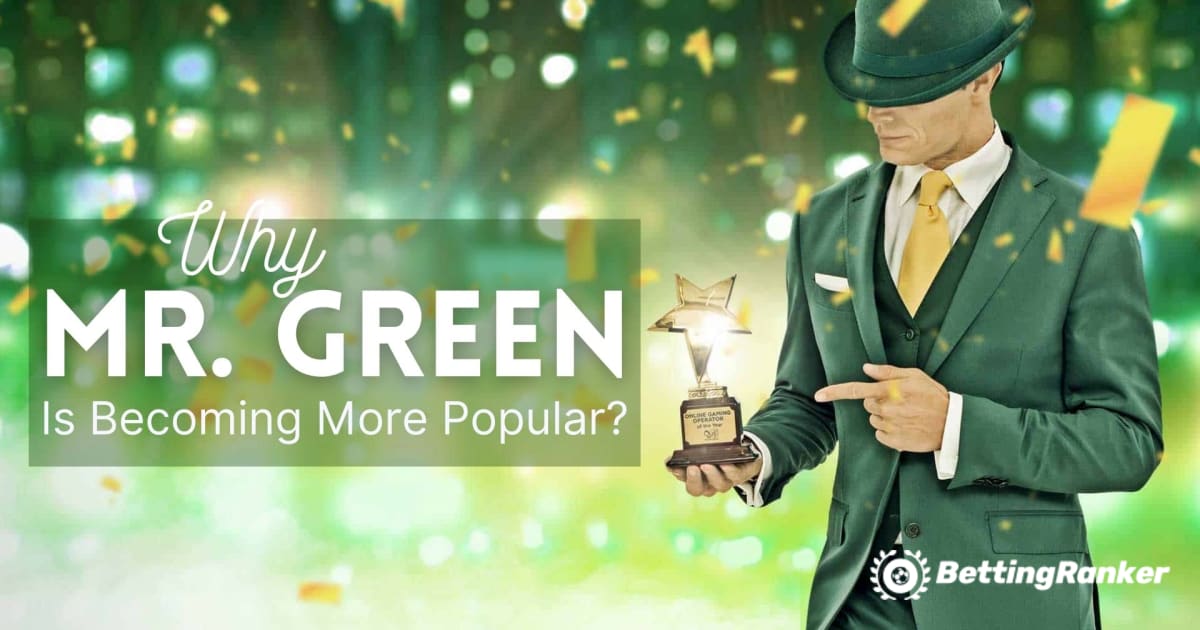 Warum Mr. Green Online Casino immer beliebter wird